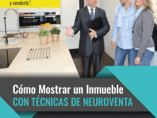 Cómo Mostrar un Inmueble con Técnicas de Neuroventa