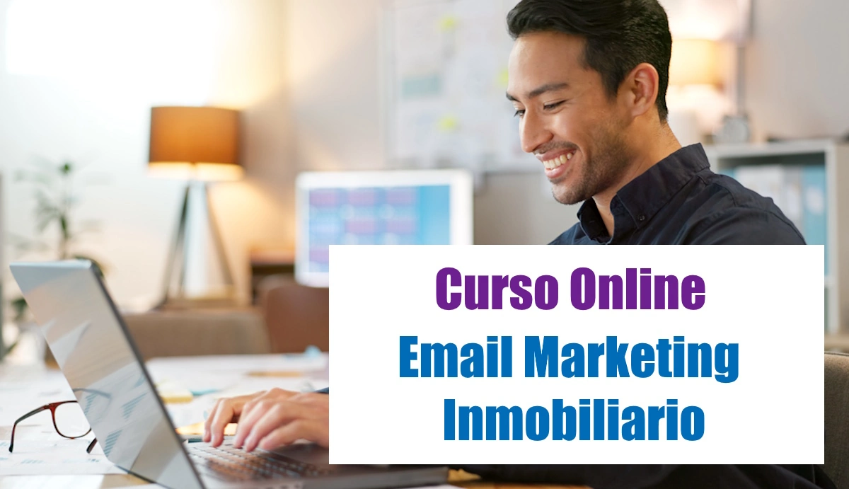 Curso Email Marketing Inmobiliario
